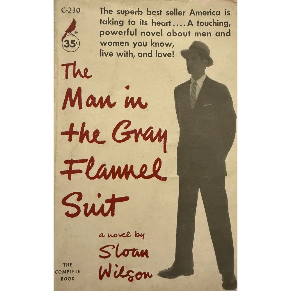 The Man In The Gray Flannel Suit, Sloan Wilson. 1955 Pocket Book